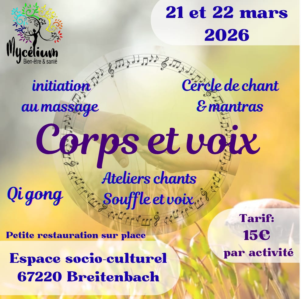 stage bien-être Alsace atelier souffle et voix Alsace pneumaphonie Alsace stage voix et respiration atelier chant collectif Alsace cercle de chant mantras atelier Qi Gong Alsace week-end bien-être Alsace