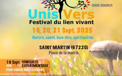 Festival Unis Vers, pour un nouveau souffle qui relie au Vivant